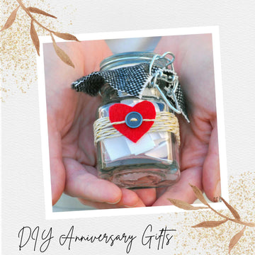 Heartfelt DIY Anniversary Gifts for a Memorable Celebration