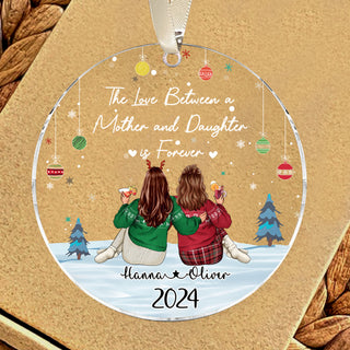 Personalized The Love Between a Mother and  Daughter is Forever 2024 Acrylic Ornament