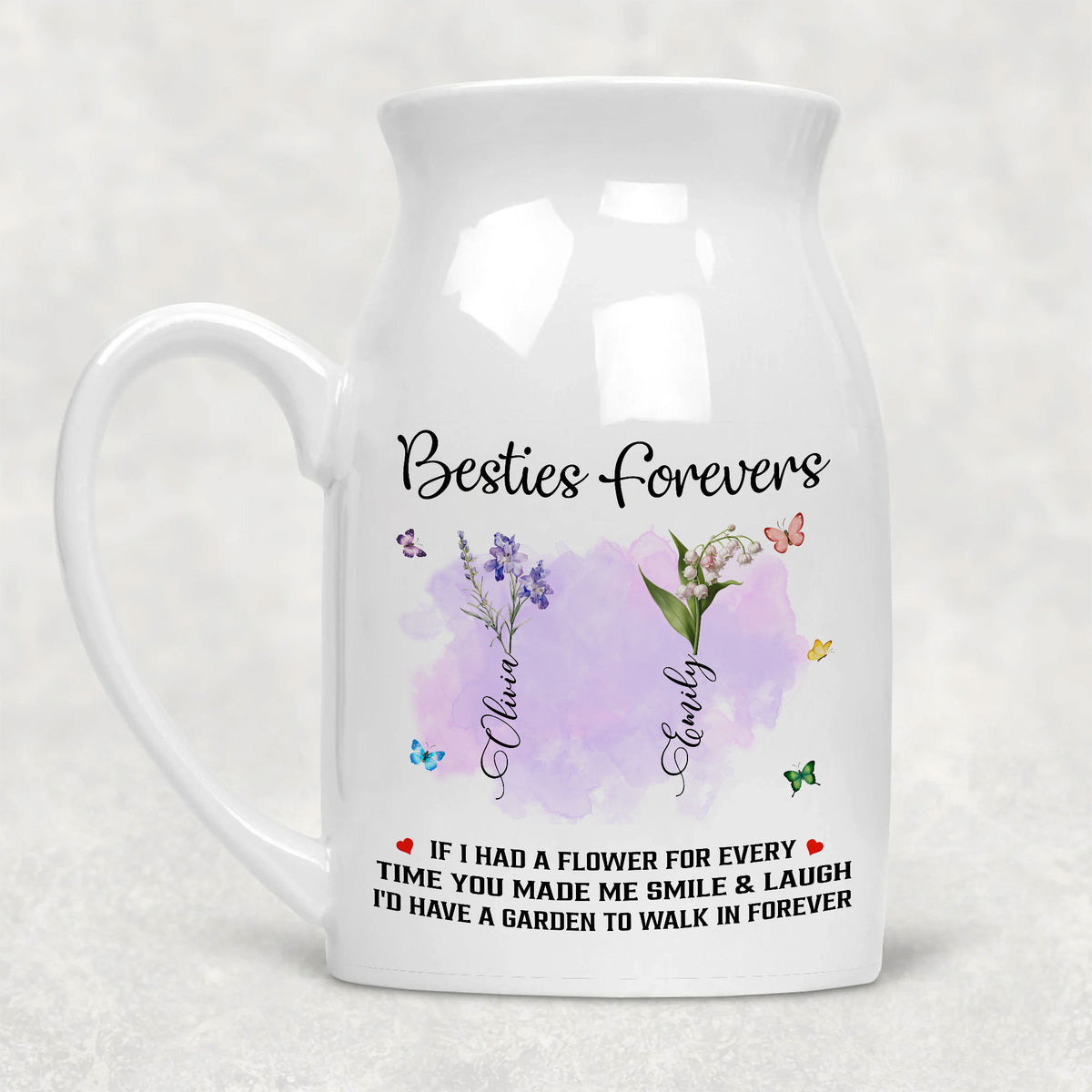 Besties Forever If I Had A Flower Vase