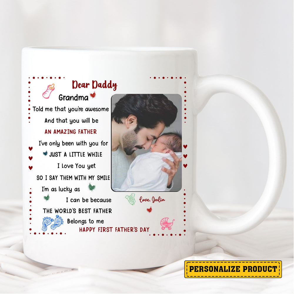 Custom Dear Daddy Mug for Happy First Father’s Day – Personalized Baby Gift with Picture and Sweet Poem – Ceramic Coffee Cup for New Dad Life Moments

