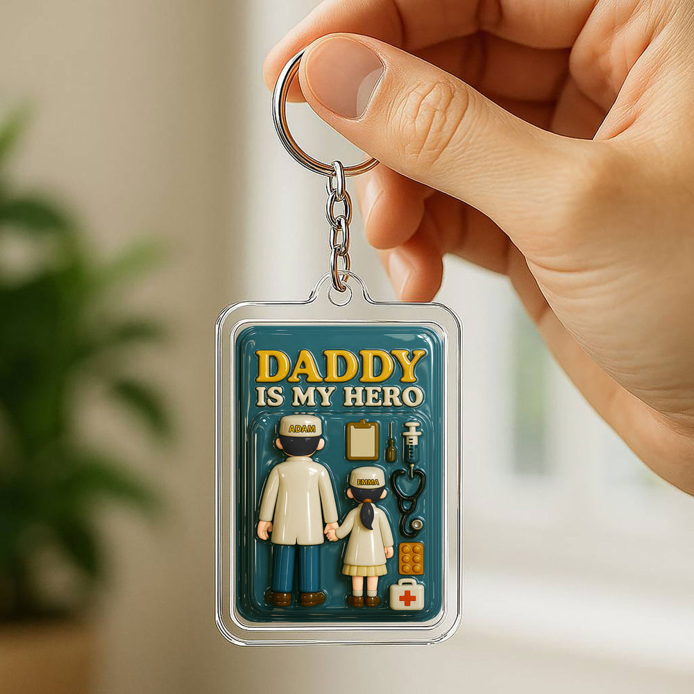 Custom Name Doctor Father's Day Gift - 3D "Daddy Is My Hero" Action Figure Keychain