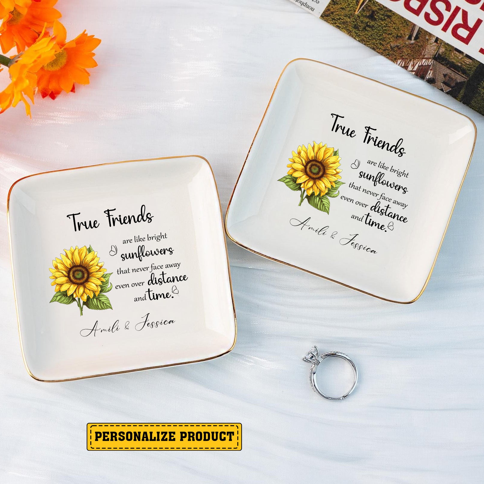 Personalized Gift True Friend Are Like Bright Sunflower-Custom Ring Dish For Best Friend Bestie-Jewelry Holder-Personalized Trinket Tray-Birthday Gift - LuthCreative