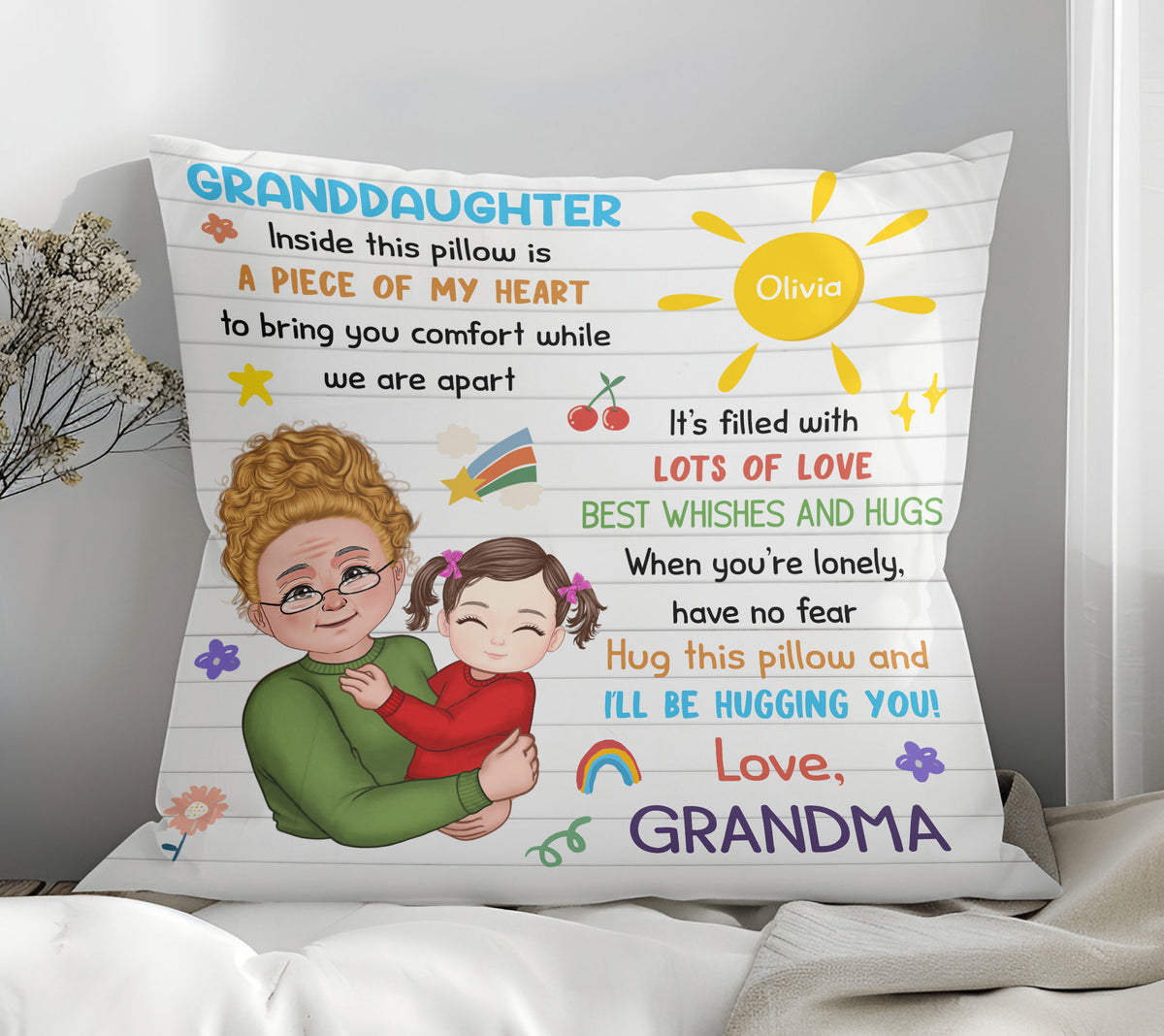Granddaughter Inside This Pillow Is A Piece Of My Heart To Bring You Comfort While We Are Apart