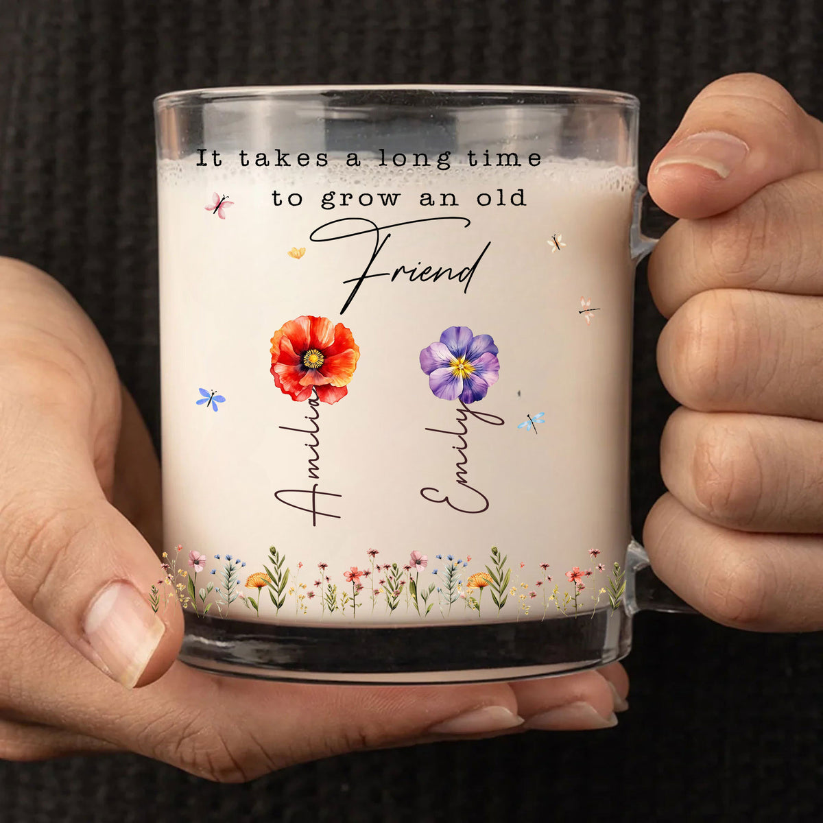 "Grow an Old Friend" Personalized Glass Mug - Custom Name Friendship Gift
