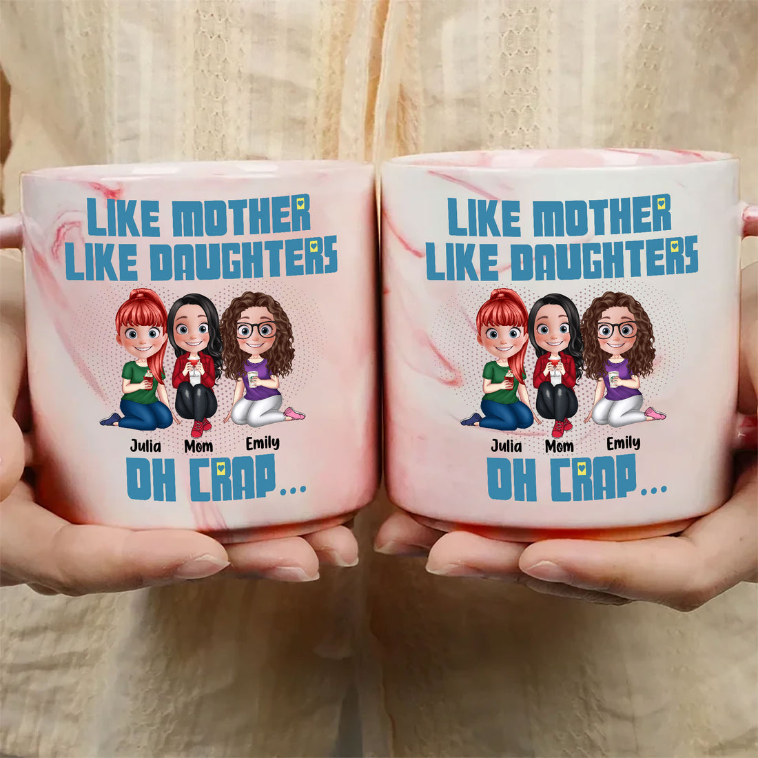 Like Mother Like Daughters Oh Crap Marble 13.5oz Personalized Marble Mug - Mother And Daughters Gift, Customized Mug, Gift For Mom, Gift For Grandma, Gift For Daughter