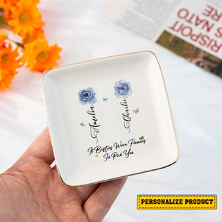 Personalized Sisters Are Different Flowers From The Same Garden Flower Sister Gift Jewelry Dish, Sister Flowers Jewelry Holder