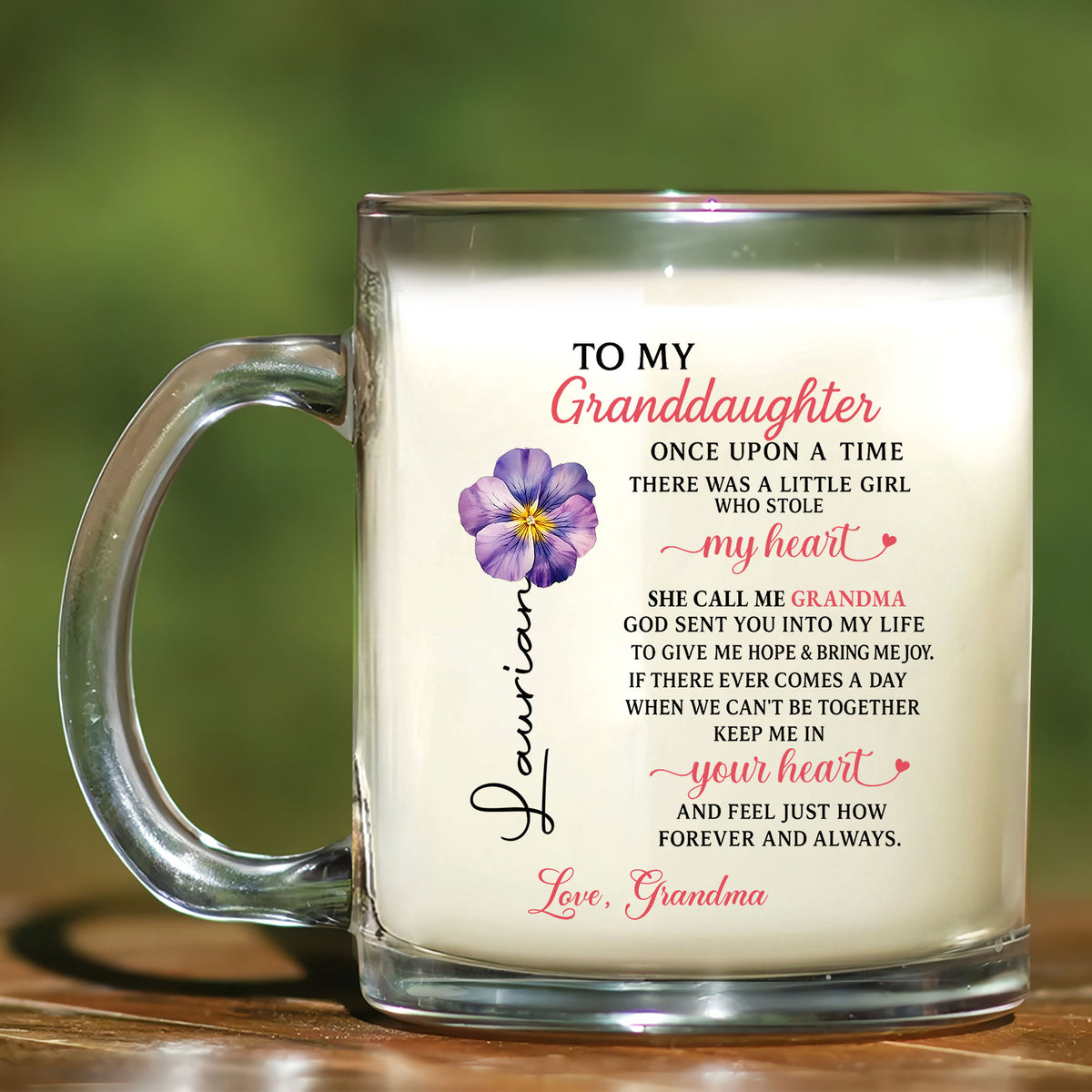 Show your granddaughter how she stole your heart with this 'To my Granddaughter' Glass Mug Gift. A daily reminder of Grandma's forever love, personalized for Laurian or any cherished girl.