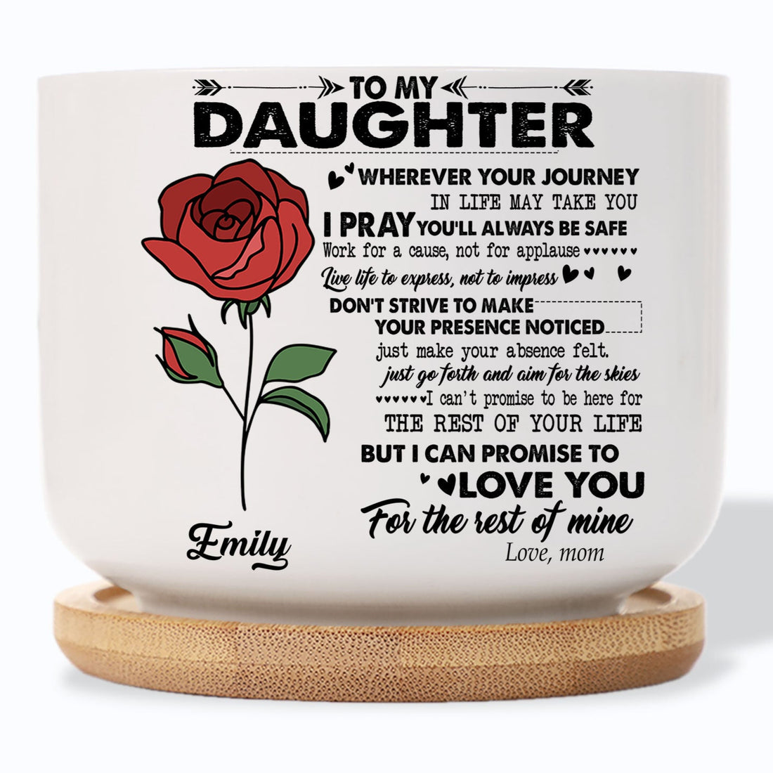 To My Daughter Wherever Your Journey In Life May Take You Birth Month Flower Plant Pot