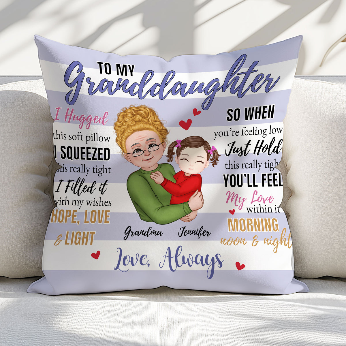 To My Granddaughter I Hugged This Soft Pillow I Squeezed It Really Tight Pillow, Gift For Mom, Gift For Grandma, Gift for Granddaughter
