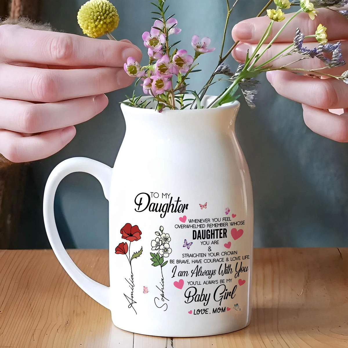 Whenever You Feel Overwhelmed Remember Whose Daughter You Are Birth Month Flower Vase