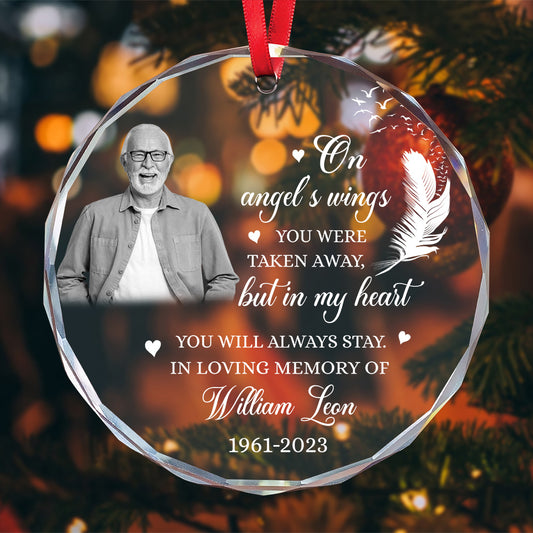 Personalized Ornament Memorial On Angel's Wings You Were Taken Away, But In My Heart Glass Ornament Holiday Decorations - LuthCreative