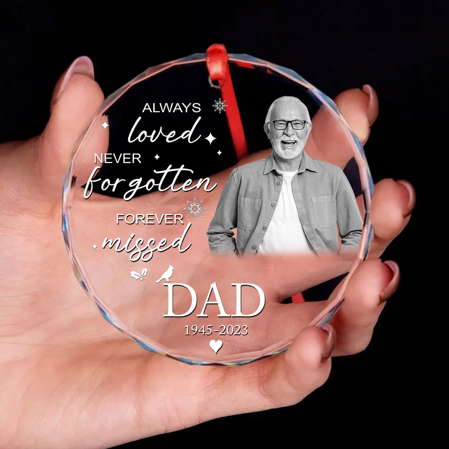 Personalized Ornament Memorial Always Loved Never Forgotten Forever Missed Glass Ornament Holiday Decorations - LuthCreative