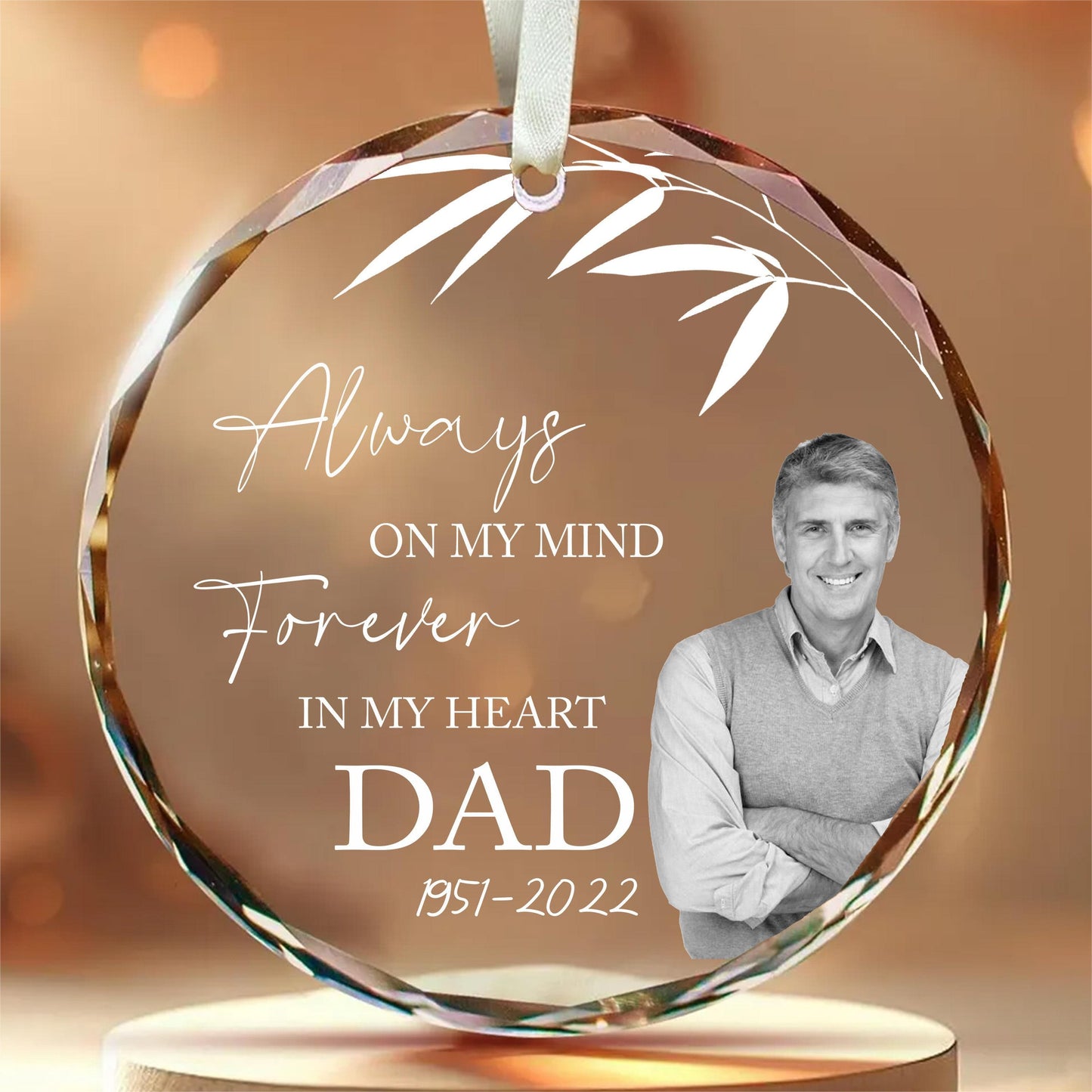 Personalized Ornament Memorial Always On My Mind Forever In My Heart Glass Ornament Holiday Decorations - LuthCreative