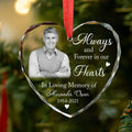 Personalized Ornament Memorial Always And Forever In Our Hearts Glass Ornament Holiday Decorations - LuthCreative