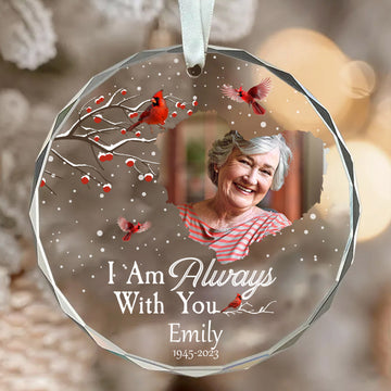 Personalized Ornament I'm Always With You Ornament Holiday Decorations - LuthCreative