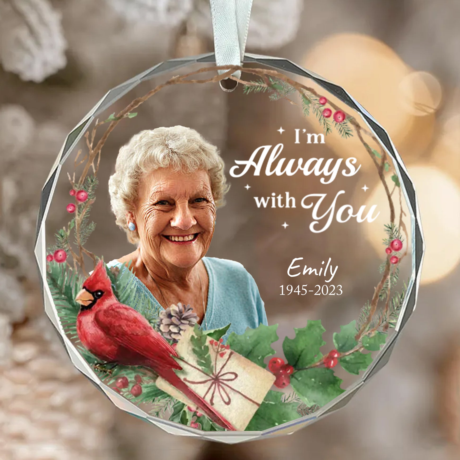 Personalized Ornament Memorial I'm always with you Ornament Holiday Decorations - LuthCreative