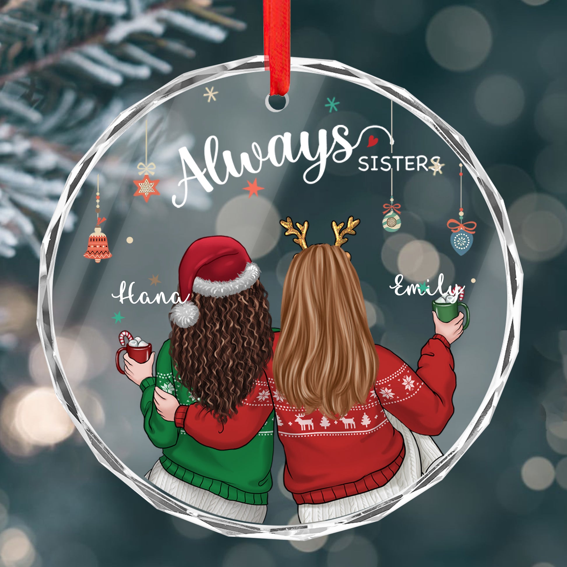 Personalized Ornament Always Sister Ornament Holiday Decorations - LuthCreative