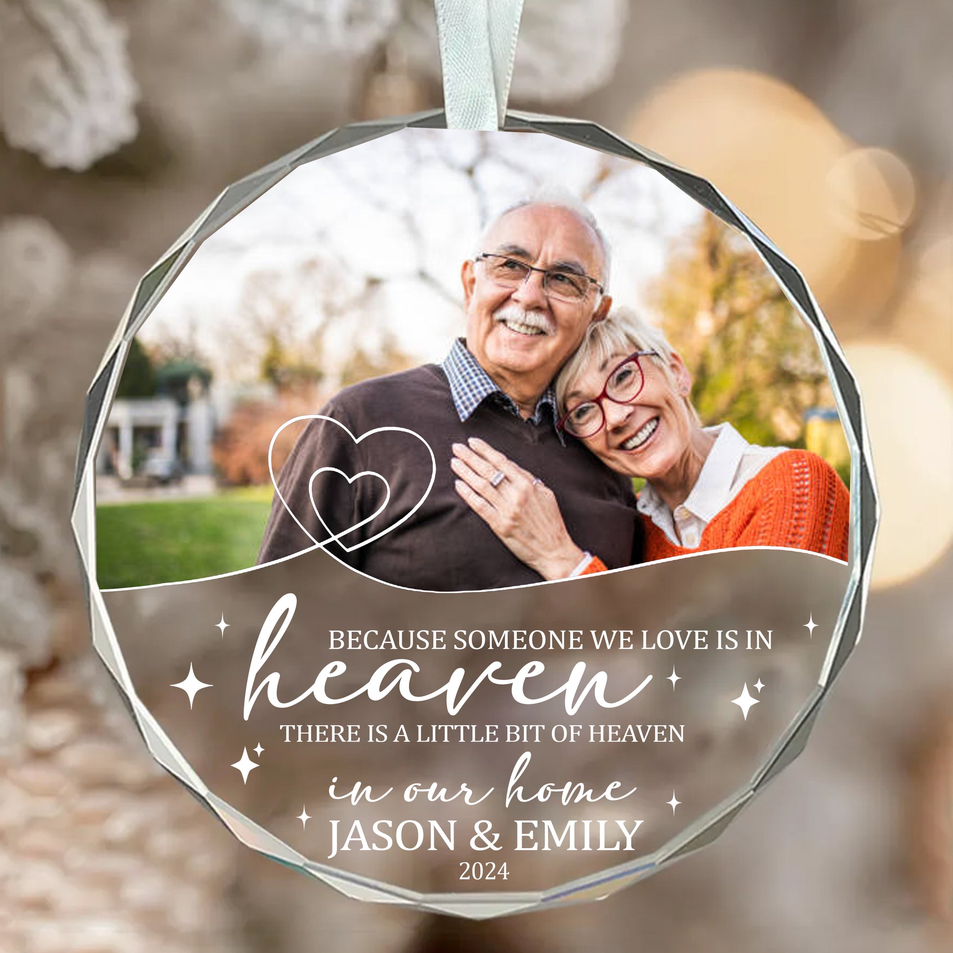 Personalized Ornament Because Someone We Love Is In Heaven Ornament Holiday Decorations - LuthCreative