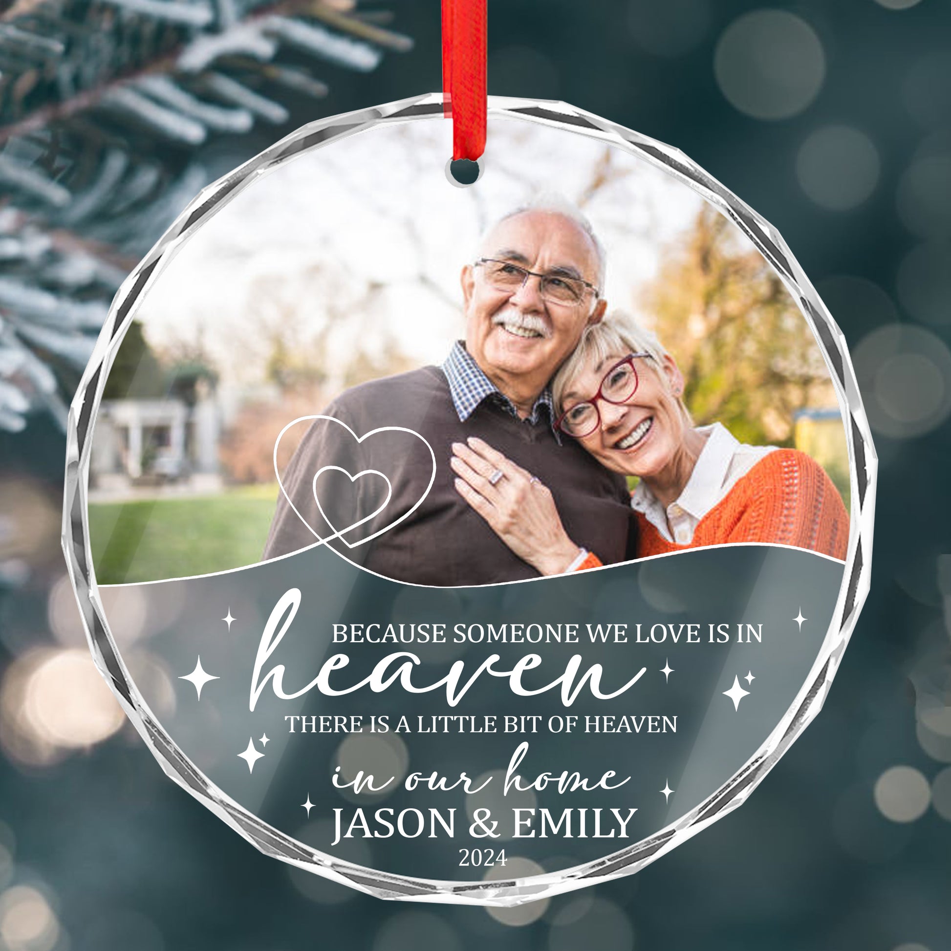 Personalized Ornament Because Someone We Love Is In Heaven Ornament Holiday Decorations - LuthCreative