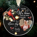 Personalized Ornament Those We Love Don't Go Away Ornament Holiday Decorations - LuthCreative