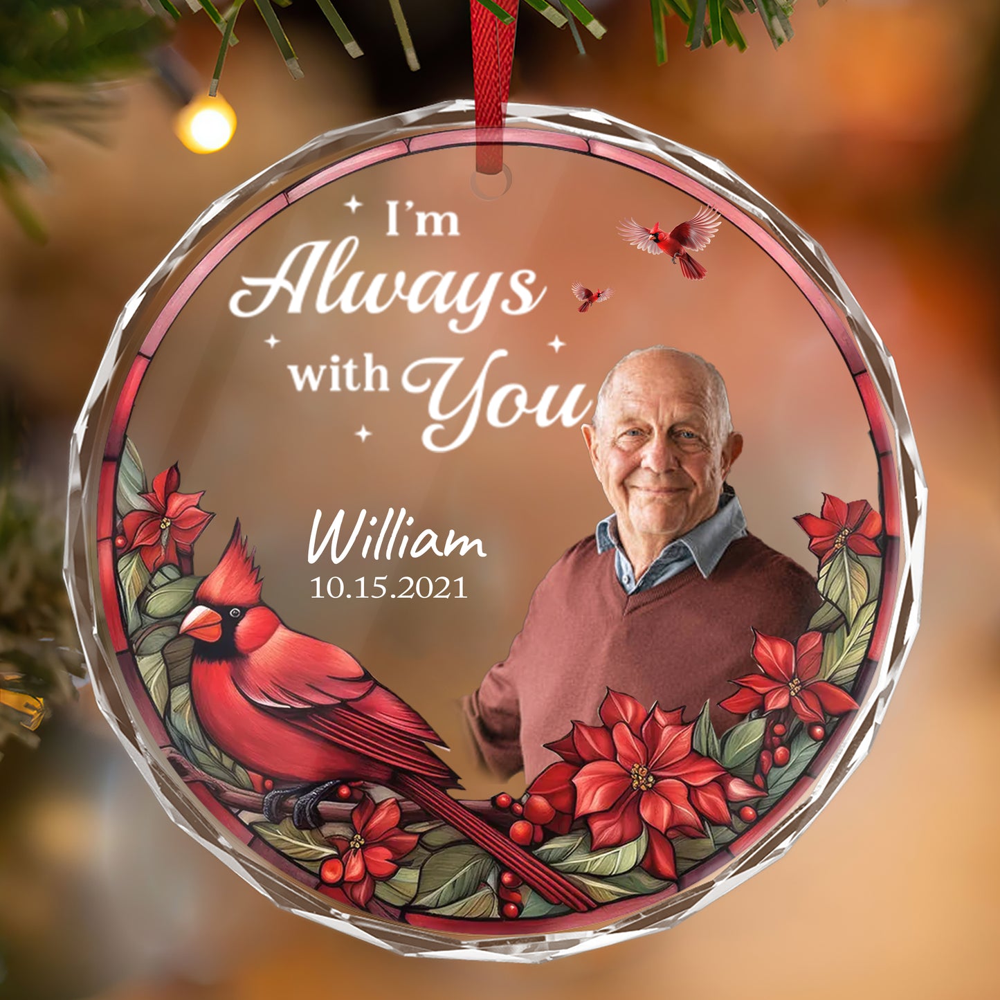 Personalized Ornament Memorial I'm always with you Ornament Holiday Decorations - LuthCreative