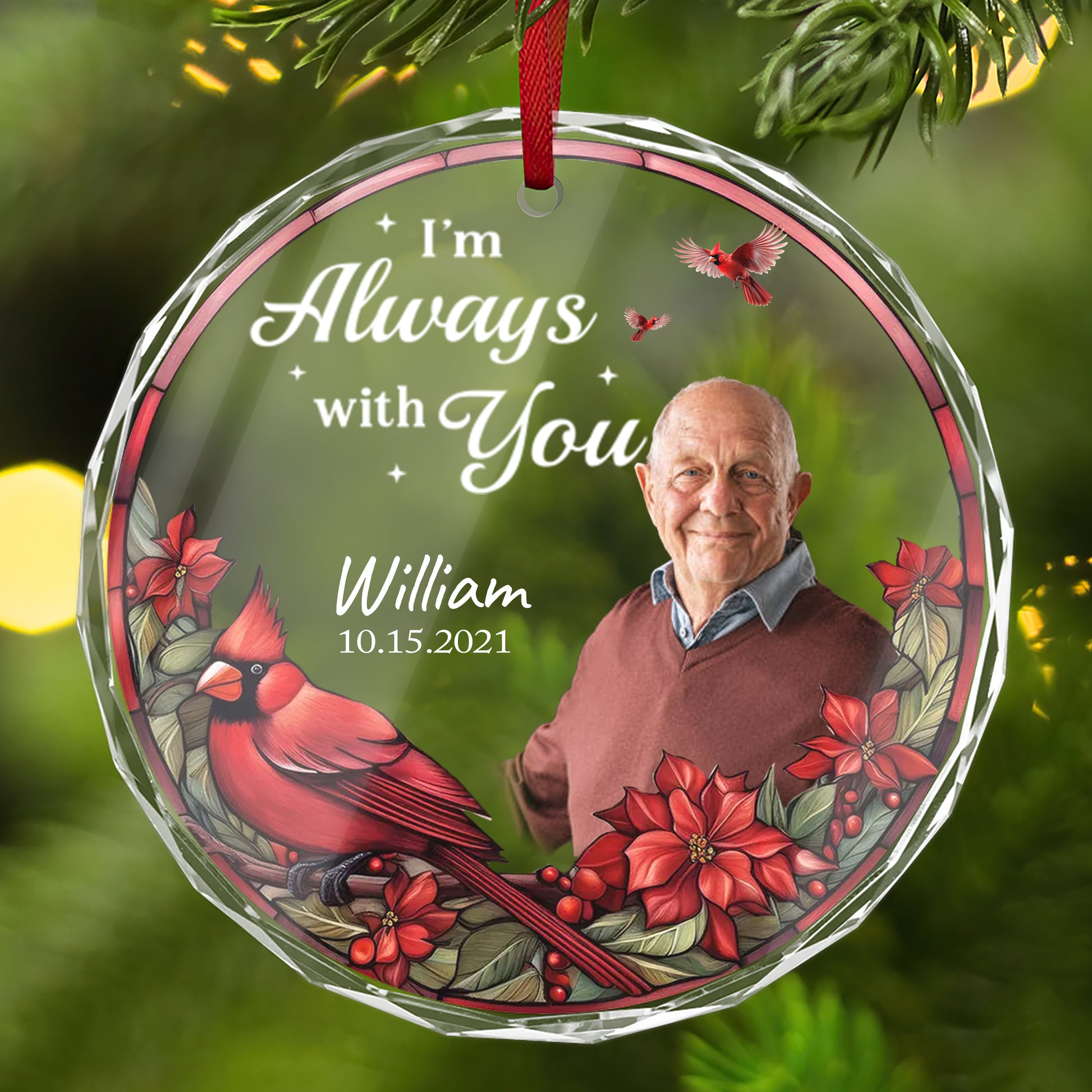 Personalized Ornament Memorial I'm always with you Ornament Holiday Decorations - LuthCreative