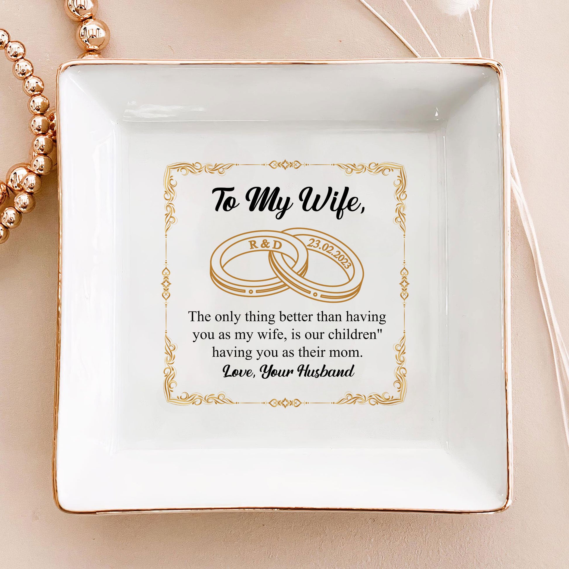 Beautiful Wife Ring Dish - Personalized Wedding Jewelry Holder - Custom Bridal Gift with Love Message - LuthCreative