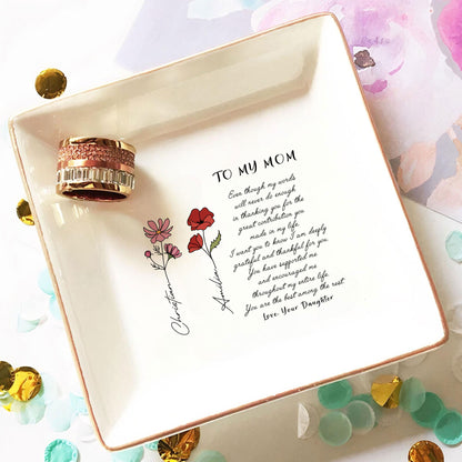 Personalized Ring Dish To My Mom Even Though My Words Will Never Do Enough Jewelry Dish - LuthCreative