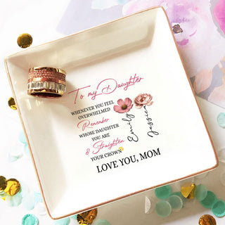 Personalized Ring Dish To My Daughter Jewelry Dish