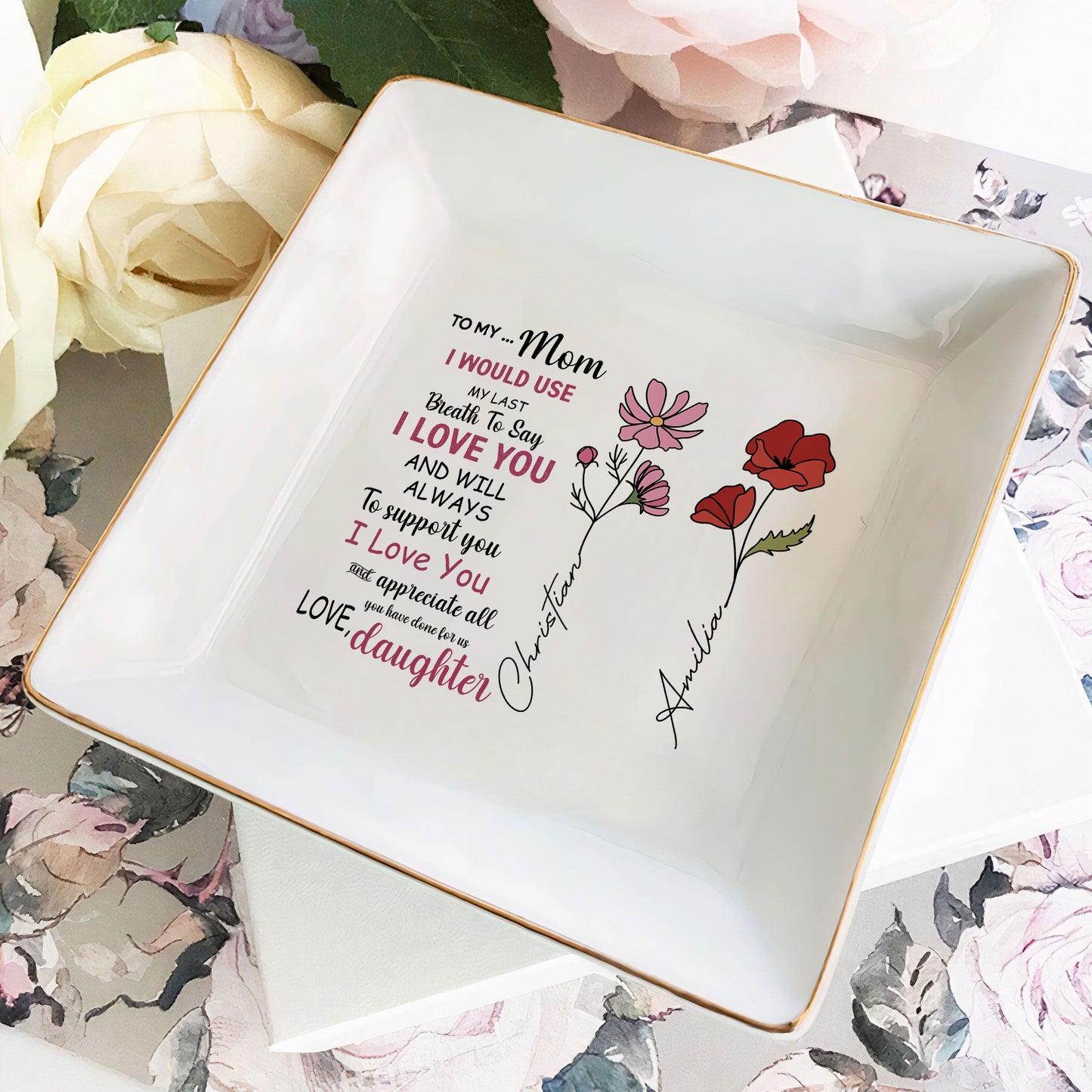 Personalized Ring Dish To My Mom I Would Use My Last Breath To Say Jewelry Dish - LuthCreative