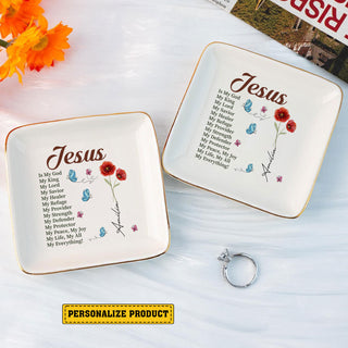 Personalized Ring Dish Jesus is my God my King my Lord Jewelry Dish