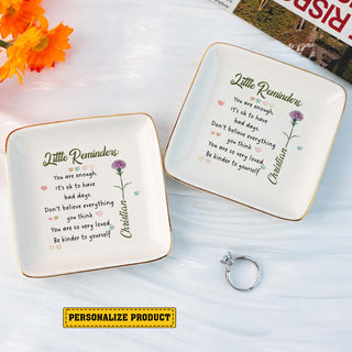 Personalized Ring Dish Little Reminder You are enough Jewelry Dish