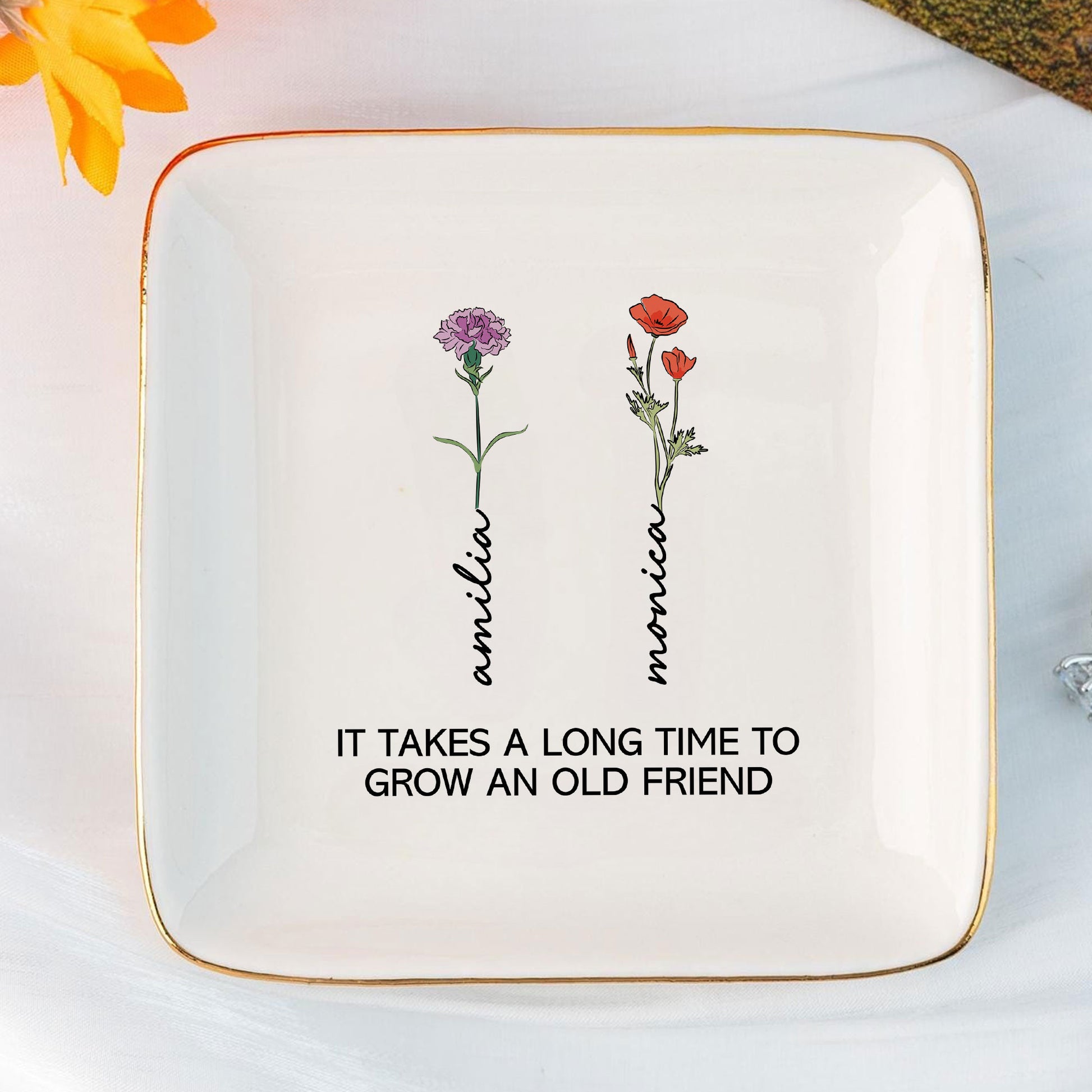 Personalized Ring Dish It Takes A Long Time To Grow An Old Friend , Customized Ceramic Jewelry Dish, Gift For Friends - LuthCreative