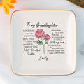 Personalized Ring Dish To My Granddaughter Customized Ceramic Jewelry Tray, Gift For Granddaughter, Wedding Gift - LuthCreative